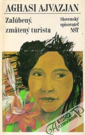 Zaľúbený, zmätený turista - Ajvazjan Aghasi