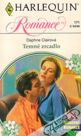 Temné zrcadlo - Clairová Daphne