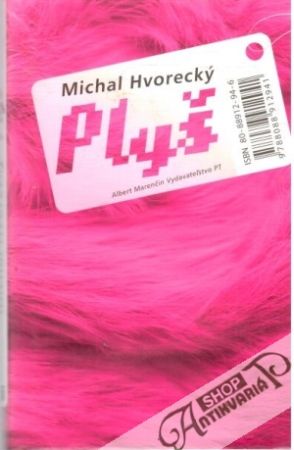 Plyš - Hvorecký Michal
