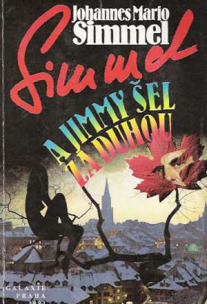 A Jimmy šel za duhou - Simmel Johannes Mario