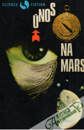 Únos na Mars - Kolektív autorov