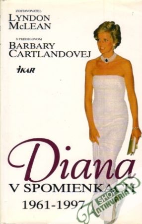 Diana v spomienkach 1961-1997 - McLean Lyndon