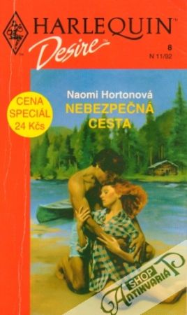 Nebezpečná cesta - Hortonová Naomi