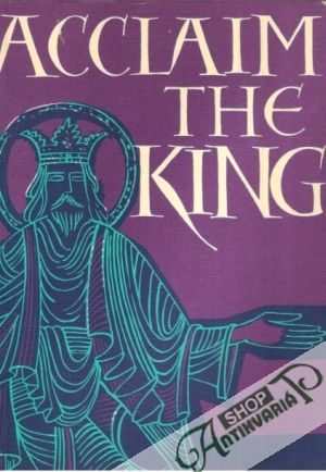 Acclaim the King - O´Hara Chris