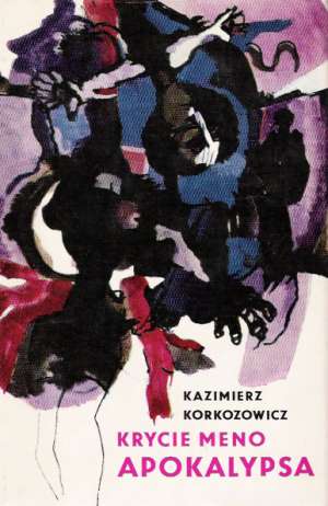 Krycie meno Apokalypsa - Korkozowicz Kazimierz