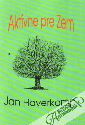 Aktívne pre Zem - Haverkamp Jan