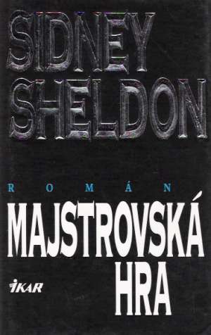 Majstrovská hra - Sheldon Sidney
