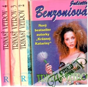 Trinásť vetrov 1-4. - Benzoniová Juliette