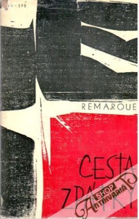 Cesta zpátky - Remarque Erich Maria