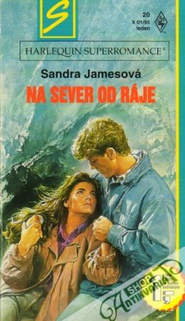 Na sever od ráje - Jamesová Sandra