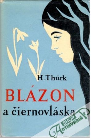 Blázon a čiernovláska - Thurk Harry