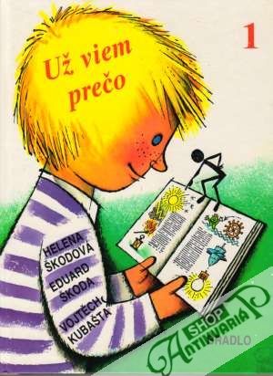 Už viem prečo I. - Škodová Helena