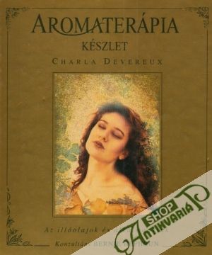 Aromaterápia készlet - Devereux Charla