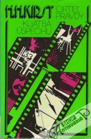 Kliatba úspechu, Ortieľ pravdy - Kirst Hans Hellmut