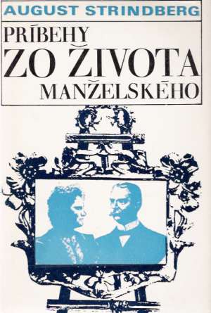 Príbehy zo života manželského - Strindberg August