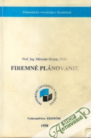 Firemné plánovanie - Grznár Miroslav a kolektív
