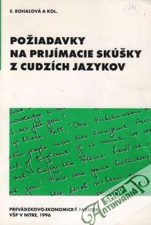 Požiadavky na prijímacie skúšky z cudzích jazykov - Rohaľová Edita a kolektív