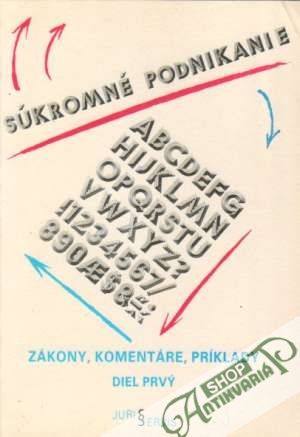 Súkromné podnikanie /I. - III./ - Kolektív autorov