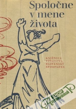 Spoločne v mene života - Kolektív autorov