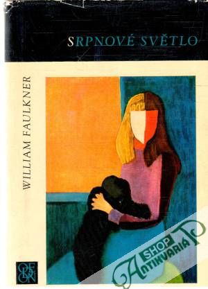 Srpnové světlo - Faulkner William