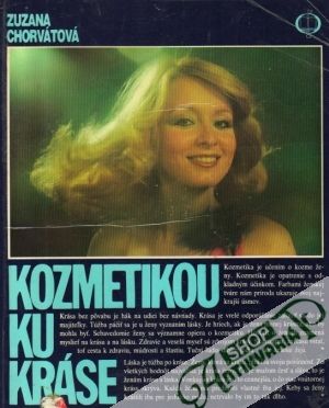 Kozmetikou ku kráse - Chorvátová Zuzana