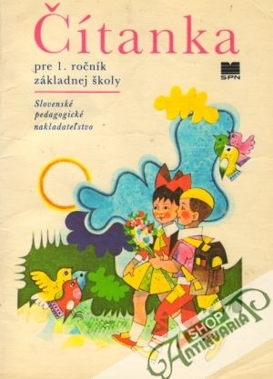 Čítanka pre 1. ročník ZŠ - Benková Soňa a kolektív