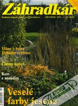 Záhradkár 10/2001 - Kolektív autorov