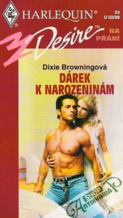 Dárek k narozeninám - Browningová Dixie