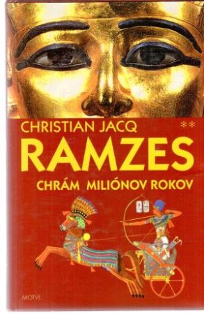 Ramzes, chrám miliónov rokov - Jacq Christian