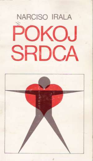 Pokoj srdca - Irala Narciso