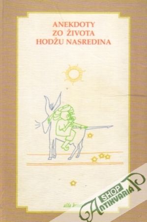 Anekdoty zo života Hodžu Nasredina - Frank Gerd