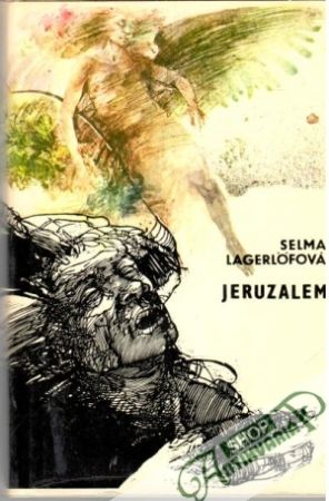 Jeruzalem - Lagerlofová Selma