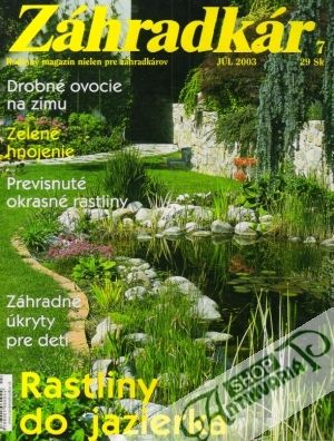 Záhradkár 7/2003 - Kolektív autorov