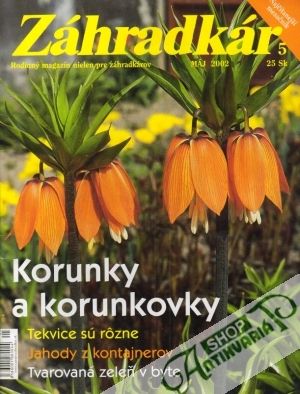 Záhradkár 5/2002 - Kolektív autorov