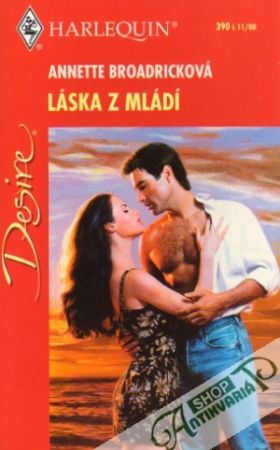 Láska z mládí - Broadricková Annette