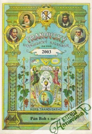 Tranovský evanjelický kalendár 2003 - Kolektív autorov