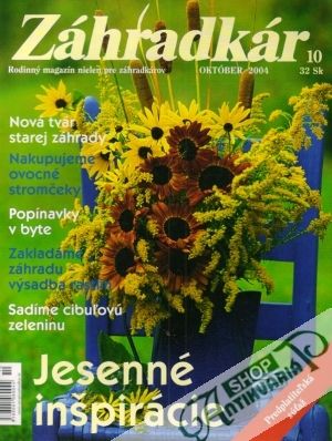 Záhradkár 10/2004 - Kolektív autorov