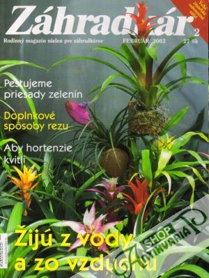 Záhradkár 2/2003 - Kolektív autorov