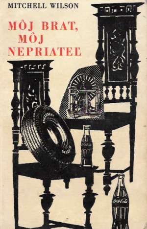 Môj brat, môj nepriateľ - Wilson Mitchell
