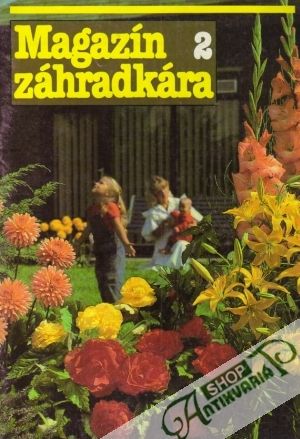 Magazín záhradkára 2/1989 - Kolektív autorov