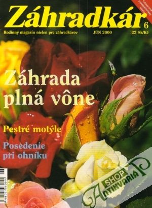 Záhradkár 6/2000 - Kolektív autorov