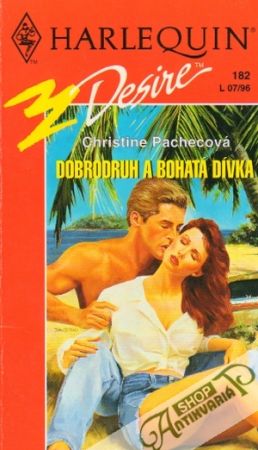 Dobrodruh a bohatá dívka - Pachecová Christine