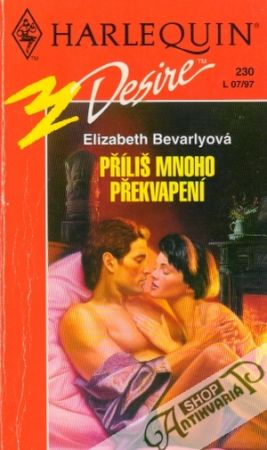 Příliš mnoho překvapení - Bevarlyová Elizabeth