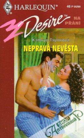 Nepravá nevěsta - Taylorová Kathryn