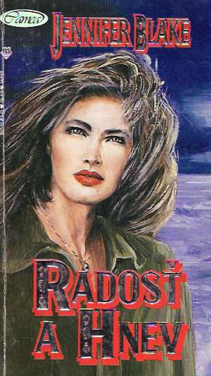 Radosť a hnev - Blake Jennifer