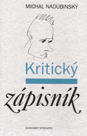 Kritický zápisník - Nadubinský Michal