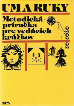 Um a ruky - Kolektív autorov