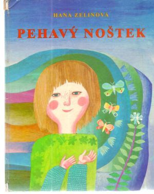 Pehavý noštek - Zelinová Hana