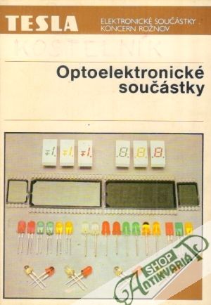 Optoelektronické součástky - Kolektív autorov