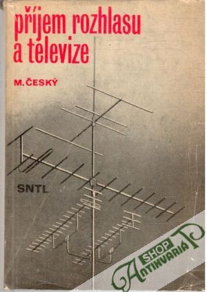 Příjem rozhlasu a televize - Český Milan